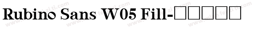 Rubino Sans W05 Fill字体转换